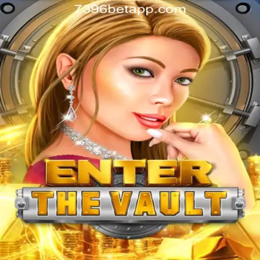 EntertheVault: A Deep Dive into the Thrilling Game with 7396BET.com Oficial Slots Brasil #1